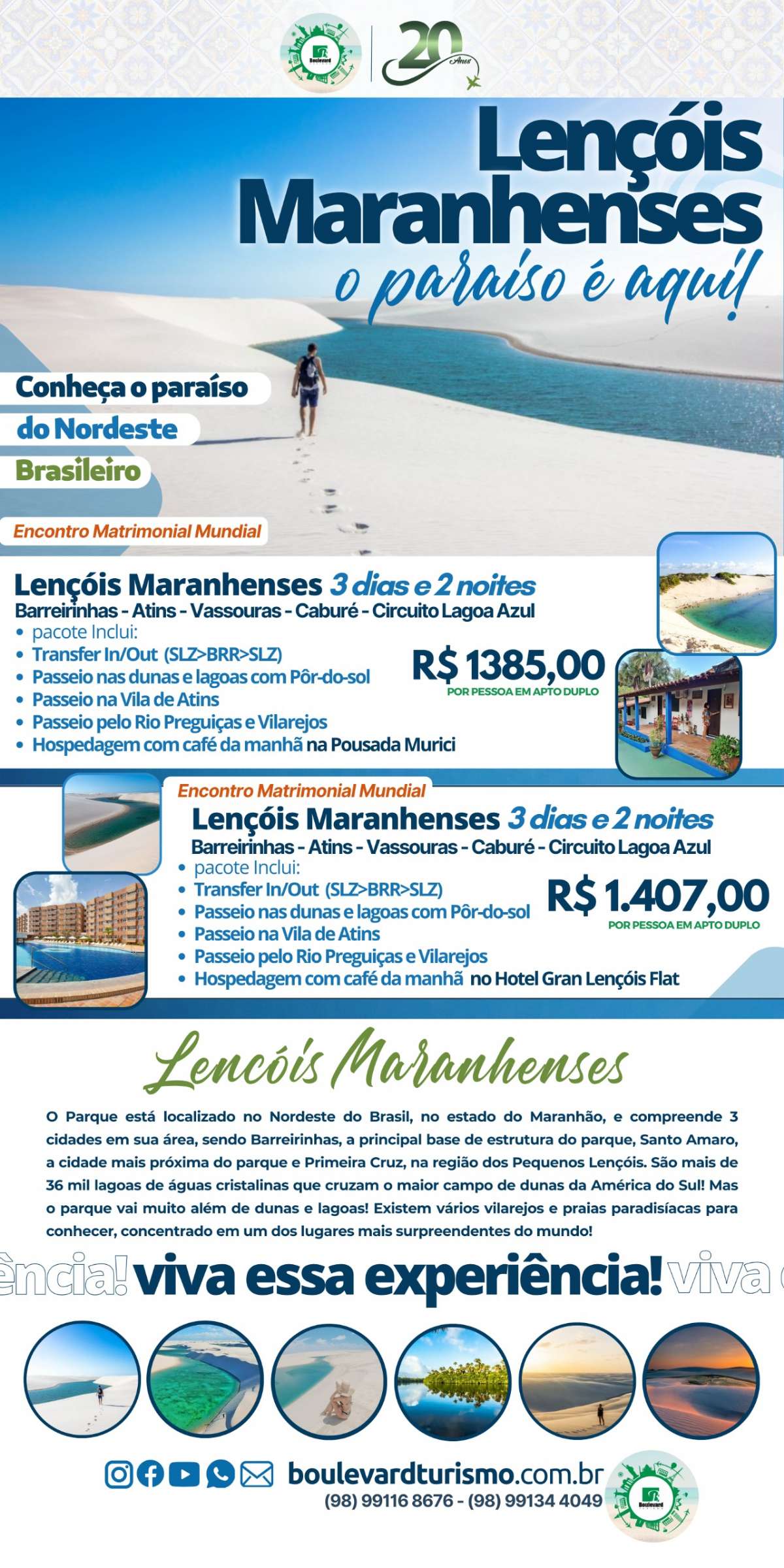 Visite os lençóis Maranhenses